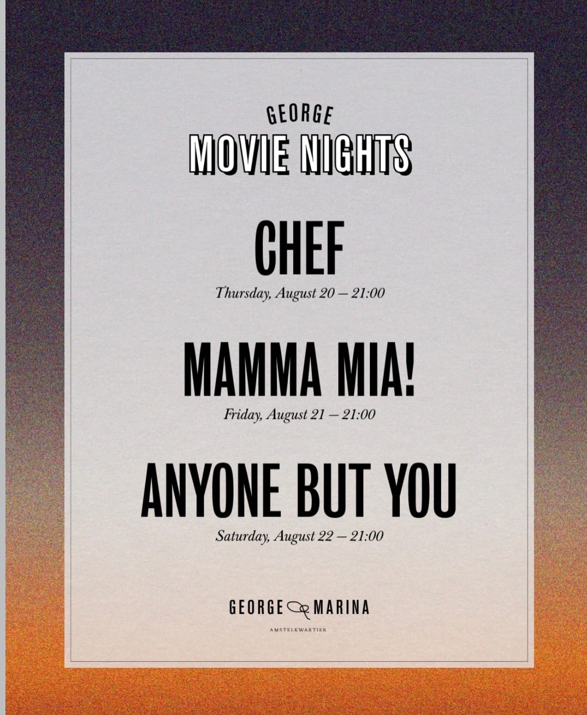 Aankondiging van George Movie Nights met de films Chef, Mamma Mia! en Anyone But You